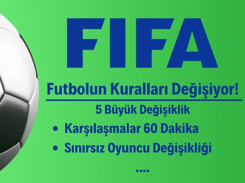 FIFA futbol kurallarında değişiklik