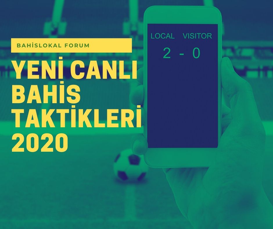 Bahis taktikleri 2020